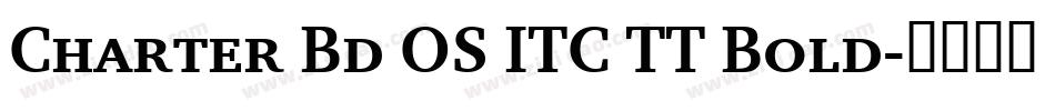 Charter Bd OS ITC TT Bold字体转换